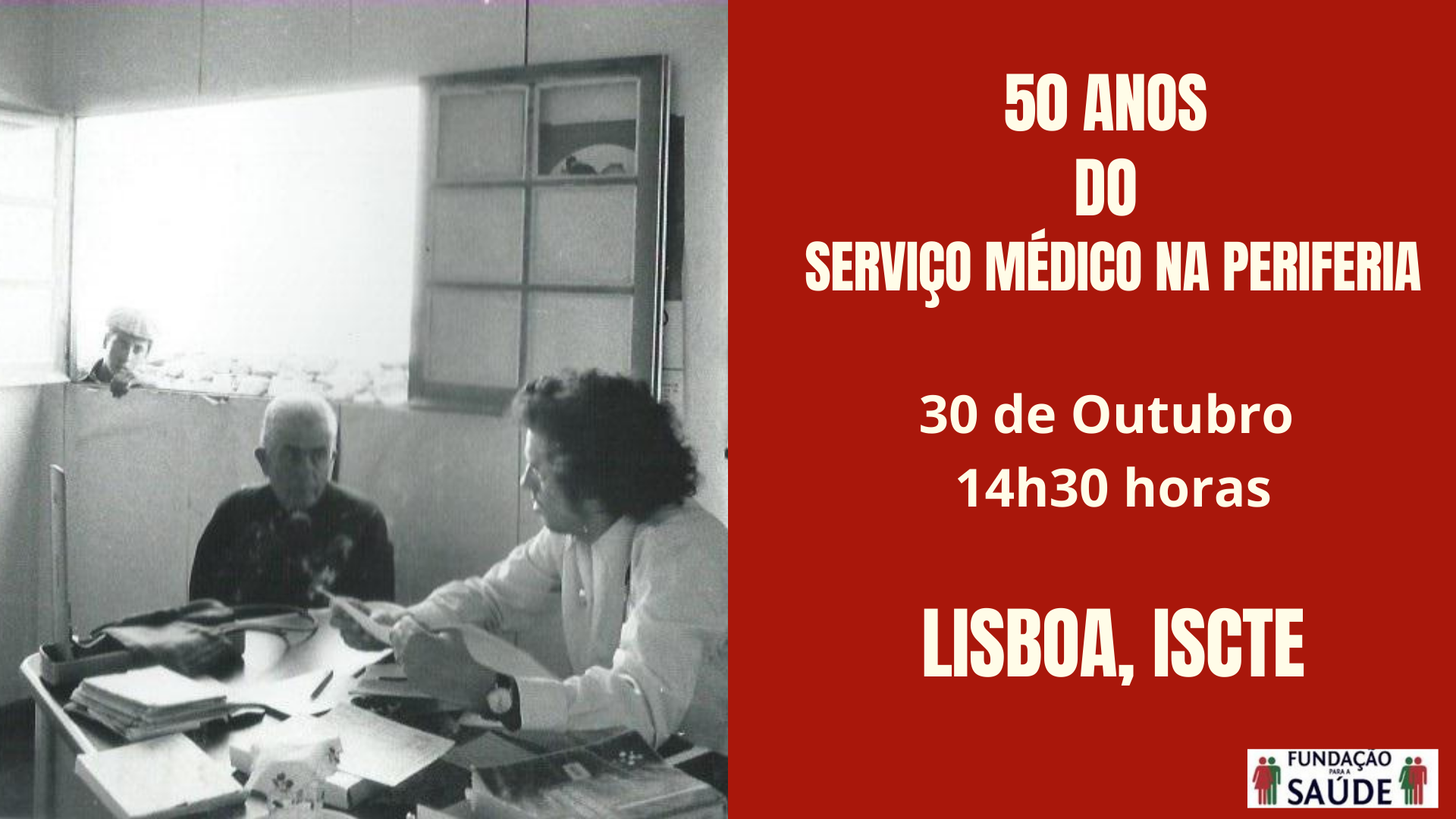 Cartaz 50 anos do servico medico na periferia